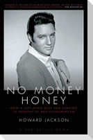 No Money Honey
