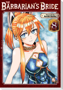 The Barbarian's Bride Vol. 8