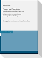 Formen und Funktionen griechisch-römischer Literatur