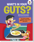 What's in Your Guts?