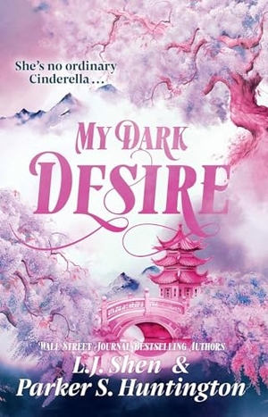 Shen, L. J. / Parker S. Huntington. My Dark Desire. Orion Publishing Group, 2024.