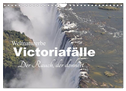 Weltnaturerbe Victoriafälle - Der Rauch, der donnert (Wandkalender 2024 DIN A4 quer), CALVENDO Monatskalender