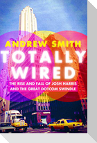 Totally Wired
