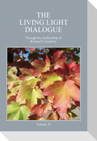 The Living Light Dialogue Volume 11