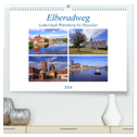 Elberadweg von Lutherstadt Wittenberg bis Hitzacker (hochwertiger Premium Wandkalender 2024 DIN A2 quer), Kunstdruck in Hochglanz