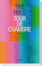 Tour de Chambre