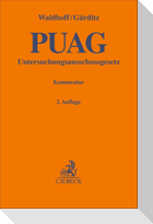 Gesetz zur Regelung des Rechts der Untersuchungsausschüsse des Deutschen Bundestages. PUAG