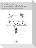 La Jerarquia del Cielo y la Tierra
