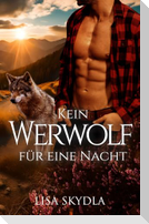 Kein Werwolf für eine Nacht
