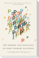 The Promise and Challenge of Party Primary Elections