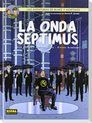 Blake y Mortimer 22, La onda septimus