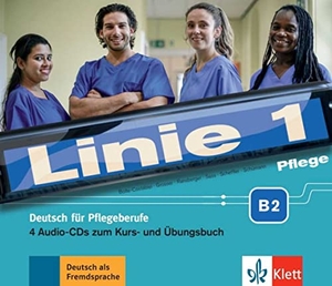 Bolte-Costabiei, Christiane / Grosser, Regine et al. Linie 1 Pflege B2 - Deutsch für Pflegeberufe. 4 Audio-CDs zum Kurs- und Übungsbuch. Klett Sprachen GmbH, 2020.