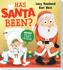 Has Santa Been? (PB)