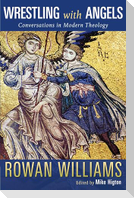 Wrestling with Angels