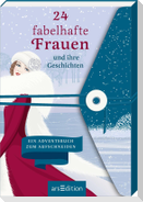 24 fabelhafte Frauen und ihre Geschichten