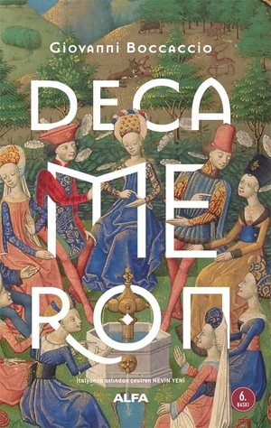 Boccaccio, Giovanni. Decameron. Alfa Basim Yayim Dagitim, 2023.
