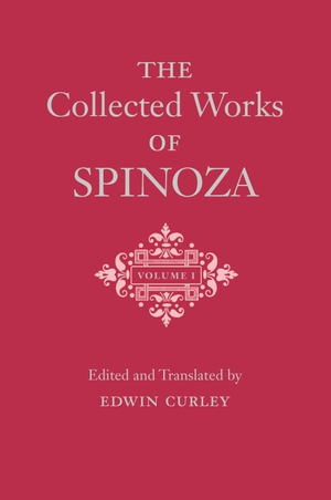 Spinoza, Benedictus De. The Collected Works of Spinoza, Volume I. Princeton University Press, 1985.