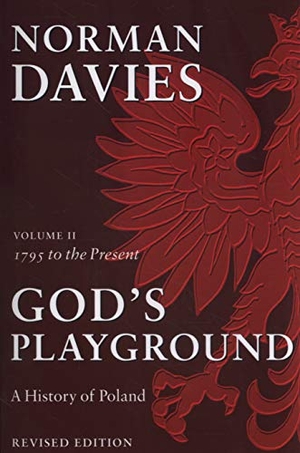 Davies, Norman. God's Playground A History of Poland - Volume II: 1795 to the Present. Oxford University Press, 2005.