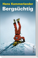 Bergsüchtig