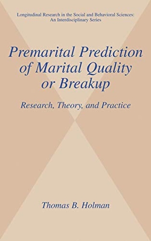 Holman, Thomas B.. Premarital Prediction of Marita