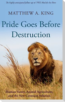 Pride Goes Before Destruction