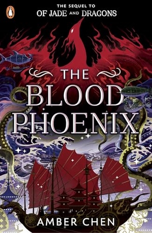 Chen, Amber. The Blood Phoenix. Penguin Books Ltd (UK), 2025.