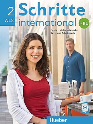Niebisch, Daniela / Penning-Hiemstra, Sylvette et al. Schritte international Neu 2. Kursbuch + Arbeitsbuch mit Audios online - Deutsch als Fremdsprache. Hueber Verlag GmbH, 2022.