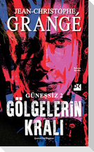 Günessiz 2 Gölgelerin Krali