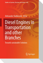 Diesel Engines in Transportation and other Branches
