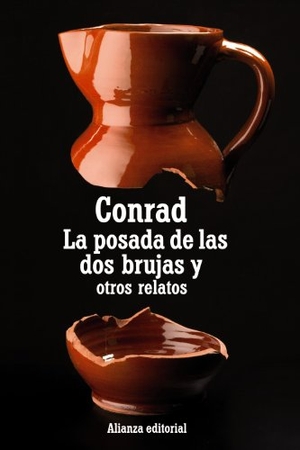 Conrad, Joseph. La posada de las dos brujas y otros cuentos. Alianza Editorial, 2012.