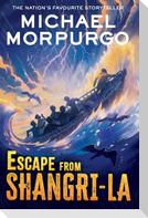 Escape from Shangri-La