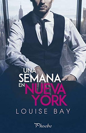 Bay, Louise. Una semana en Nueva York. ediciones Pàmies, 2020.