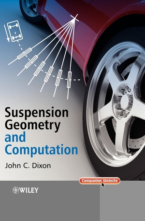 Dixon. Suspension Geometry and Computation. John Wiley & Sons, 2009.