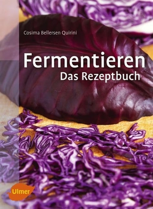 Bellersen Quirini, Cosima. Fermentieren. Das Rezeptbuch - Lecker und selbst gemacht: über 250 Rezepte und Varianten für eingelegtes Gemüse, Sauerkraut, Salzgurken, Saucen, Brot, Wurst, Käse, Essig, Wein, Bier und mehr. Ulmer Eugen Verlag, 2015.