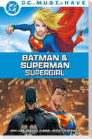 DC Must-Have: Superman & Batman: Supergirl