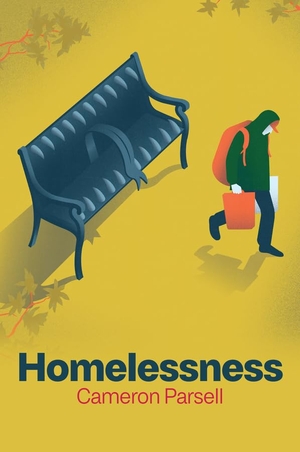 Parsell, Cameron. Homelessness - A Critical Introduction. Wiley John + Sons, 2023.