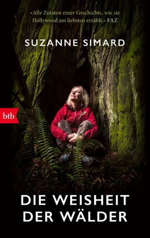 Simard, Suzanne. Die Weisheit der Wälder. btb Taschenbuch, 2024.