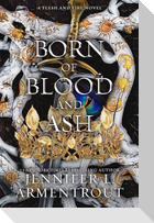 Born of Blood and Ash