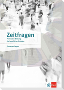 Zeitfragen. Politische Bildung für berufliche Schulen. Kopiervorlagen Klasse 10-13