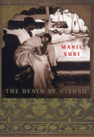 Suri, Manil. The Death of Vishnu. W. W. Norton & Company, 2001.