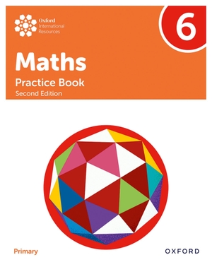 Cotton, Tony. Oxford International Maths: Practice Book 6. Oxford University Press, 2021.