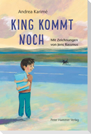 King kommt noch