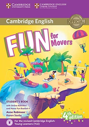 Fun for Movers. Student's Book with Home Fun Booklet and online activities. 4th Edition. Klett Sprachen GmbH, 2017.