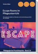 Escape Rooms im Pflegeunterricht