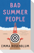 Bad Summer People