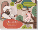 The Bird's Relative / Ruda păsării