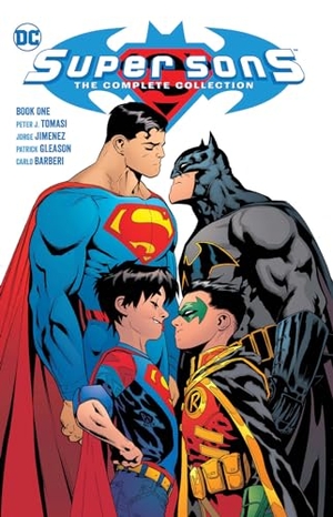 Tomasi, Peter J. Super Sons: The Complete Collection Book One. DC Comics, 2024.
