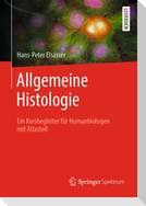 Allgemeine Histologie