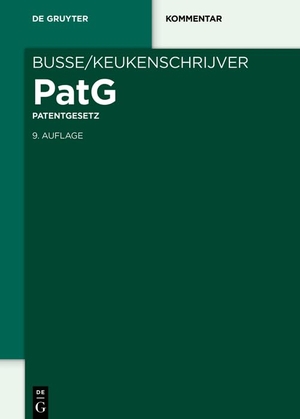 Keukenschrijver, Alfred / Thomas Kaess et al (Hrsg.). Patentgesetz. Walter de Gruyter, 2020.