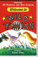 Welcome to Wild Town